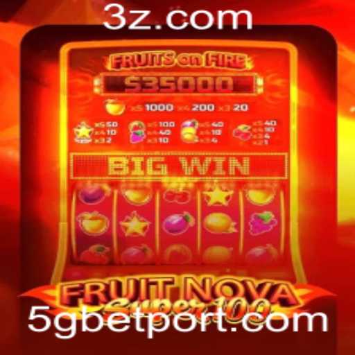 Explorando FruitNovaSuper100: Uma Aventura de Slots com 5G Bet 