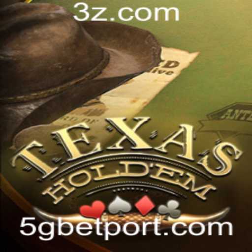 Explorando o Mundo do Texas Hold'em e as Novas Dinâmicas com Apostas 5G